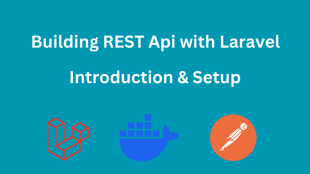 Laravel REST API Part 1: Install with Docker and Sail